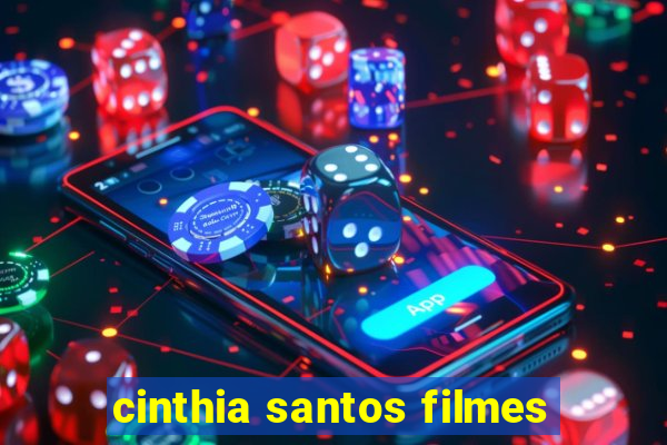 cinthia santos filmes